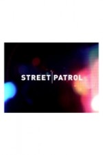 Watch Street Patrol Projectfreetv